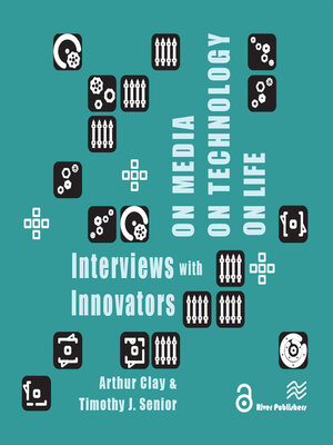 cover image of On Media, On Technology, On Life--Interviews with Innovators